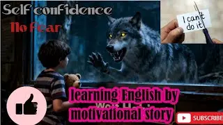 Learning English by motivation story 