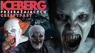 Iceberg PRZERAŻAJĄCYCH creepypast - Najstraszniejsze i najmroczniejsze legendy, opowieści i historie