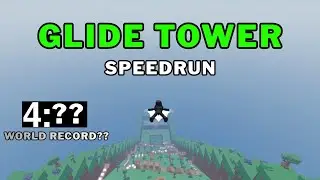 GLIDE TOWER SPEEDRUN TUTORIAL IN ROBLOX