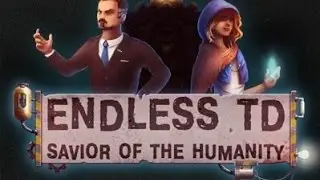 Endless TD - Spring Season -Хардкорная стратегия в жанре tower defense(Android)