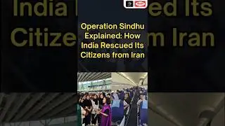 Operation Sindhu Explained How India Rescued Its Citizens from Iran