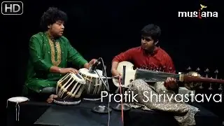 Musiana Rising Star | Pratik Shrivastava | Sarod | Raag Jhinjhoti : Jhaaptaal, Drut Teentaal
