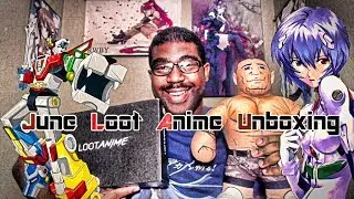 A Box From the Heavens-June Loot Anime Unboxing