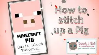 Beginner Friendly Minecraft Inspired Pig Quilt Block Tutorial, Free Minecraft Sew Along