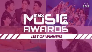 MYX Music Awards 2024 - List of Winners