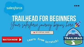 Episode 3: Salesforce Trailhead Tutorial for Beginners | Your First Step to Salesforce Career