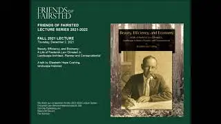 Beauty, Efficiency, and Economy: A Life of Frederick Law Olmsted Jr.