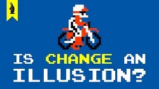 Is Change Impossible? &ndash; 8-Bit Philosophy
