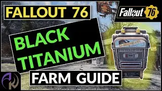 Fallout 76 ЧЁРНЫЙ ТИТАН &mdash; Лучший способ получить ЧЁРНЫЙ ТИТАН, который никто не использует