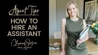 3 Tips When Hiring a Real Estate Assistant