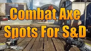 Black Ops 3 - Combat Axe Spots On Aquarium For S&D