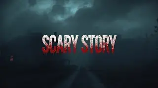 True scary Story  