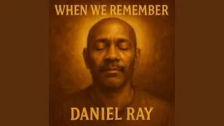 WHEN WE REMEMBER