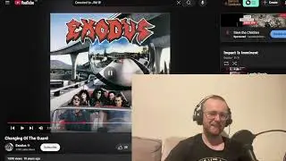 Exodus - Смена караула РЕАКЦИЯ и первое прослушивание