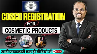 CDSCO Registration & Certification Explained | Medical Device & Cosmetic Approval Process (2025)