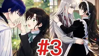 ملخص مانهوا الأميرة التي أخدمها أصبحت دوقًا | الجزء 3️⃣