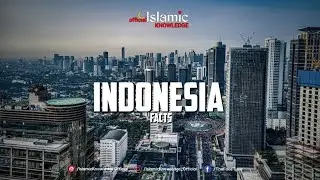 AMAZING 15 FACTS ABOUT INDONESIA