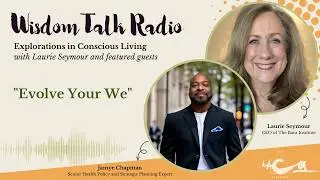 Evolve Your We: a Conversation with Jayme Chapman