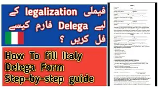 How to Fill Delega Form ? Italy Delega Form For legalization-What is Delega Form? Full Detail #italy