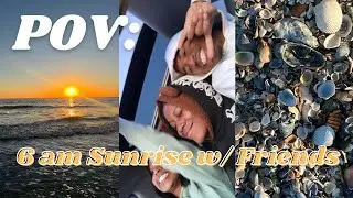 POV: STAYING UP ALL NIGHT TO WATCH THE SUN RISE