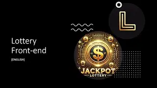 Web3 Lottery - FrontEnd Tutorial Dapp