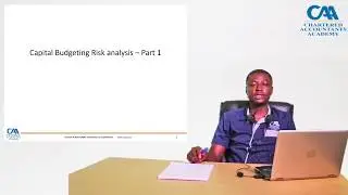 Capital Budgeting Risk Analysis Part 1