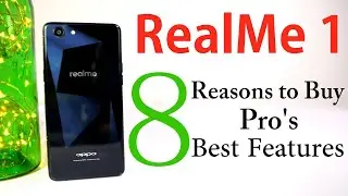 RealMe 1 Reasons to Buy, Pros and Best Features