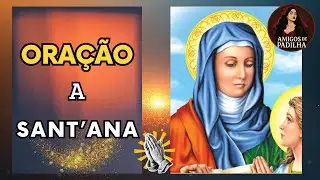 Ora&ccedil;&atilde;o a Santa Ana