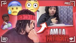 AM I A FATHER?!…😰