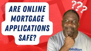 Are Online Mortgage Applications Safe?