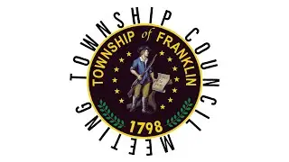 Franklin Township Council Work Session/Regular Meeting January 27, 2026