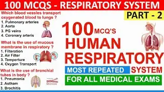100 respiratory system mcqs with answers part 2 | respiratory system mcq quiz | #quizchallenge