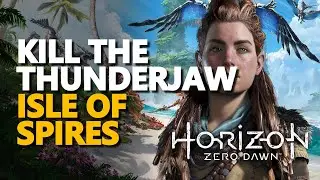 Kill the Thunderjaw Horizon Forbidden West