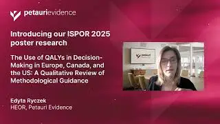 Use of QALYs in Decision-Making in Europe, Canada, and the US