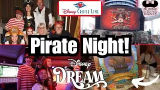 🏴&zwj;☠️ Blown Away By Pirate Night On The Disney Dream Cruise