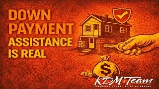Down Payment Assistance Is Real — Here’s How It Works