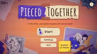 Pieced Together [DEMO]
