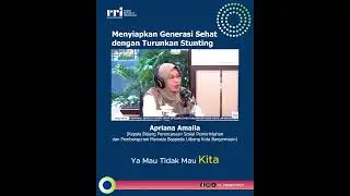 Preparing a Healthy Generation by Reducing Stunting #radiorepublikindonesia #beritabanjarmasin