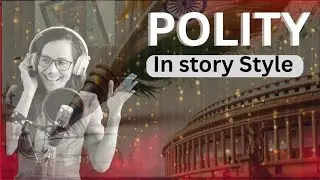 Complete Indian polity & constitution in movies audio story style | #upsc #ssc 