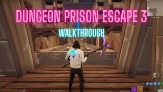 Dungeon Prison Escape Puzzle 3 Walkthrough on Fortnite