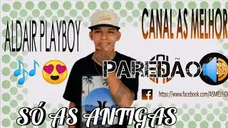 ALDAIR PLAYBOY - ANTIGAS 🎶