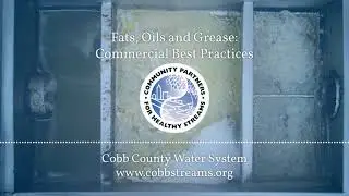 Ep. 10 Fats, Oils and Grease: Commercial Best Practices - CPHS Podcast