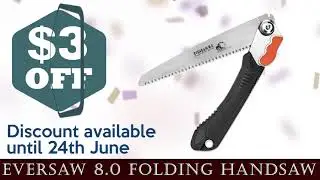 EverSaw 8.0 - Premium Folding Handsaw - $3 OFF - Amazon Prime Day Sale - up to June 24 2021