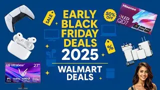Black Friday Walmart Deals 2025 &ndash; 50+ INSANE Early Discounts You Can&rsquo;t Miss!