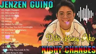 Night Changes - JENZEN GUINO - HOT HITS PHILIPPINES -  2024 UPDATED SPOTIFY PLAYLIST