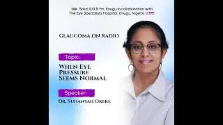 WHEN EYE PRESSURE SEEMS NORMAL