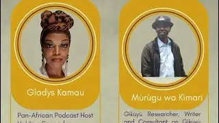 Colonialism. Culture. Identity.Agikuyu history & resistance with M&ugrave;r&ugrave;gu wa K&igrave;mari Pt 2