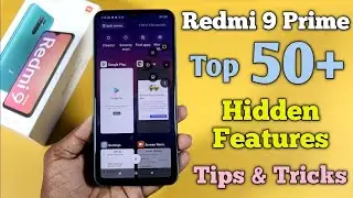 Redmi 9 Prime Top 50+ Hidden Features || Redmi 9 Prime Tips & Tricks in Hindi