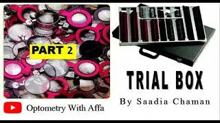 Dark secrets Revealed Part 02 |Trial box and its accessories  #opthalmology #optometrist