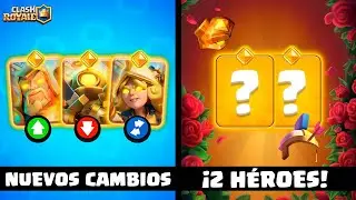 2 NUEVOS H&Eacute;ROES en CLASH ROYALE ✅ | CAMBIOS DE BALANCE 📝 - season 80